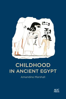 Copilăria în Egiptul Antic - Childhood in Ancient Egypt