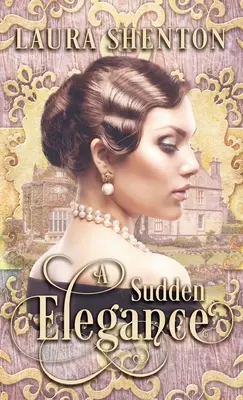 O eleganță bruscă - A Sudden Elegance
