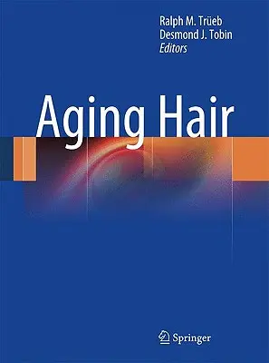 Îmbătrânirea părului - Aging Hair