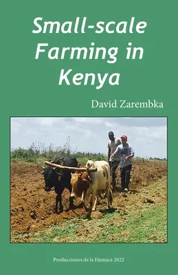 Agricultura la scară mică în Kenya - Small-Scale Farming in Kenya