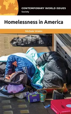 Homelessness in America: Un manual de referință - Homelessness in America: A Reference Handbook