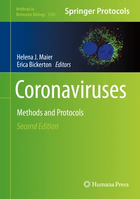 Coronavirusuri: Metode și protocoale - Coronaviruses: Methods and Protocols