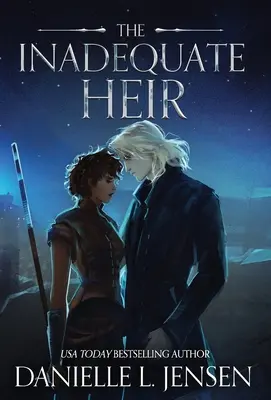 The Inadequate Heir (Moștenitorul inadecvat) - The Inadequate Heir
