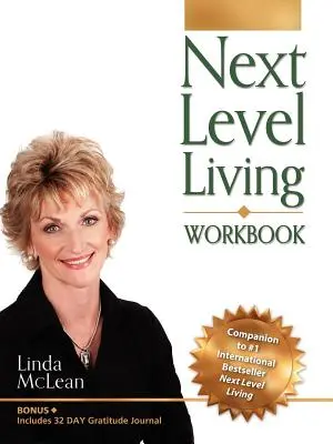 Cartea de lucru Next Level Living - Next Level Living Workbook