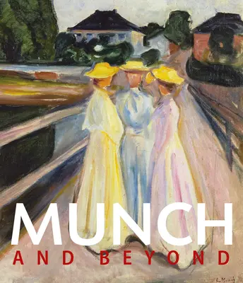 Munch în dialog - Munch in Dialogue