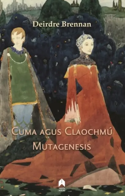 Cuma Agus Claochmu: Mutageneză - Cuma Agus Claochmu: Mutagenesis
