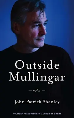 În afara Mullingar (Ediția Tcg) - Outside Mullingar (Tcg Edition)