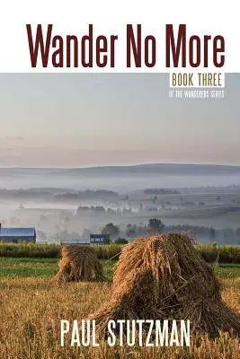 Nu mai rătăciți - Wander No More