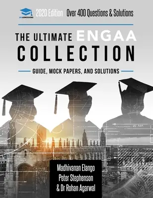 Colecția finală ENGAA: Colecția Engineering Admissions Assessment. Actualizat cu cele mai recente specificații, 300 + întrebări practice și trecut - The Ultimate ENGAA Collection: Engineering Admissions Assessment Collection. Updated with the latest specification, 300+ practice questions and past