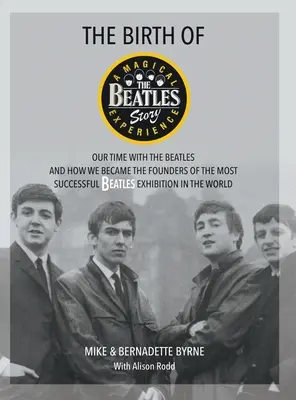 Nașterea poveștii The Beatles - The Birth of The Beatles Story