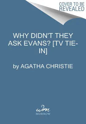 De ce nu l-au întrebat pe Evans? [Tv Tie-In] - Why Didn't They Ask Evans? [Tv Tie-In]