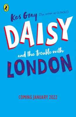 Daisy și problemele cu Londra - Daisy and the Trouble With London