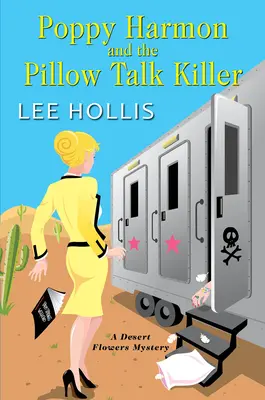 Poppy Harmon și ucigașul care vorbește cu perna - Poppy Harmon and the Pillow Talk Killer