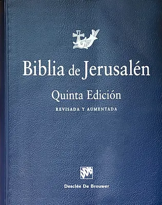 Biblia de Jerusaln 5th Edicin: Totalmente Revisada Rstica