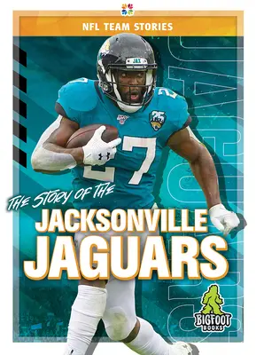 Povestea lui Jacksonville Jaguars - The Story of the Jacksonville Jaguars