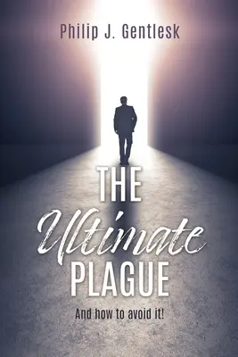 The Ultimate Plague: Și cum să o eviți! - The Ultimate Plague: And how to avoid it!