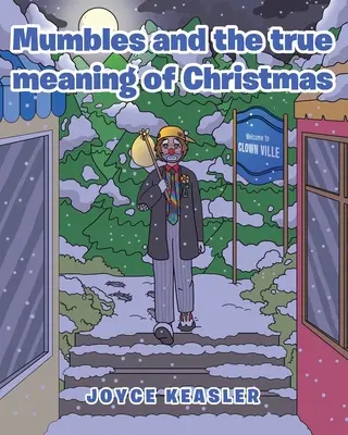 Mumbles și adevărata semnificație a Crăciunului - Mumbles and the true meaning of Christmas