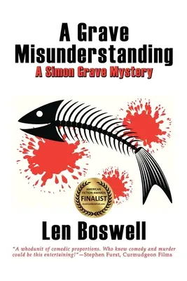 A Grave Misunderstanding: Un mister de Simon Grave - A Grave Misunderstanding: A Simon Grave Mystery