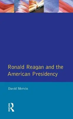 Ronald Reagan: Președinția americană - Ronald Reagan: The American Presidency