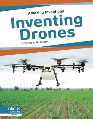 Inventarea dronelor - Inventing Drones