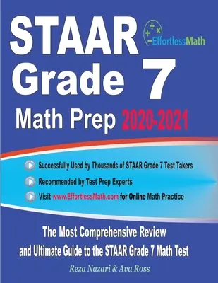 STAAR Grade 7 Math Prep 2020-2021: Cea mai cuprinzătoare revizuire și ghidul final pentru testul STAAR Grade 7 Math - STAAR Grade 7 Math Prep 2020-2021: The Most Comprehensive Review and Ultimate Guide to the STAAR Grade 7 Math Test