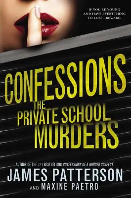 Confesiuni: Crimele de la școala privată - Confessions: The Private School Murders