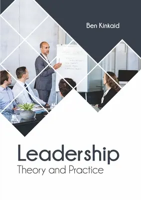 Leadership: Teorie și practică - Leadership: Theory and Practice