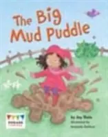 Mare baltă de noroi - Big Mud Puddle