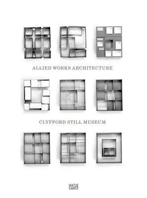 Muzeul Clyfford Still: Arhitectura lucrărilor aliate - Clyfford Still Museum: Allied Works Architecture