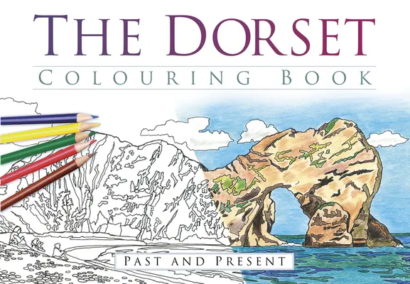 Cartea de colorat Dorset: Trecut și prezent - The Dorset Colouring Book: Past and Present