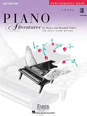 Nivelul 3b - Carte de interpretare: Aventuri la pian - Level 3b - Performance Book: Piano Adventures