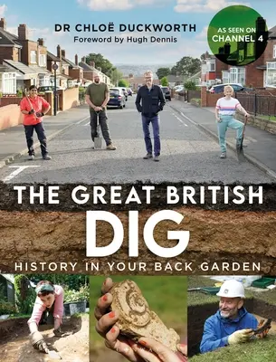 The Great British Dig: Istoria în grădina ta din spate - The Great British Dig: History in Your Back Garden