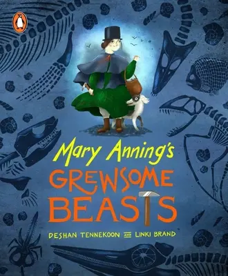 Fiarele grozave ale lui Mary Anning - Mary Anning's Grewsome Beasts