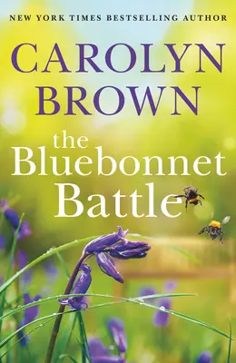 Bătălia Bluebonnet - The Bluebonnet Battle
