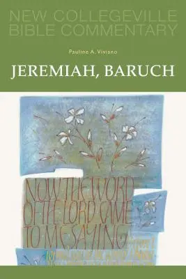 Ieremia, Baruch: Volumul 14 - Jeremiah, Baruch: Volume 14