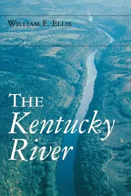 Râul Kentucky - The Kentucky River
