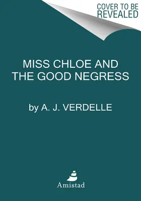 Domnișoara Chloe: Memoriile unei prietenii literare cu Toni Morrison (A Memoir of a Literary Friendship with Toni Morrison) - Miss Chloe: A Memoir of a Literary Friendship with Toni Morrison