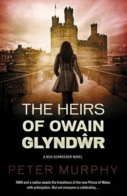Moștenitorii lui Owain Glyndwr, 4 - The Heirs of Owain Glyndwr, 4