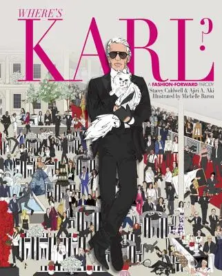 Unde este Karl? O parodie la modă - Where's Karl?: A Fashion-Forward Parody