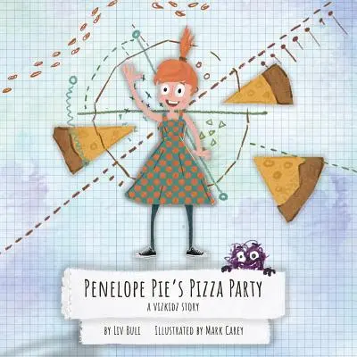 Petrecerea cu pizza a lui Penelope Pie: O poveste Vizkidz - Penelope Pie's Pizza Party: A Vizkidz Story