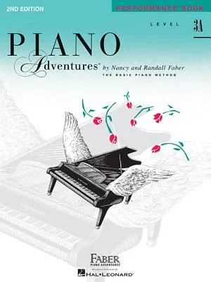 Nivelul 3a - Performance Book: Piano Adventures - Level 3a - Performance Book: Piano Adventures