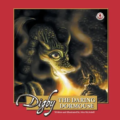 Digby: Șoarecele de casă îndrăzneț - Digby: The Daring Dormouse