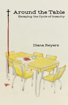 În jurul mesei: Evadarea din ciclul nebuniei - Around the Table: Escaping the Cycle of Insanity