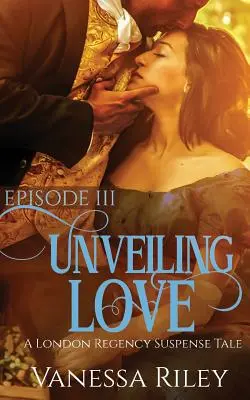 Dezvăluirea dragostei: Episodul III - Unveiling Love: Episode III