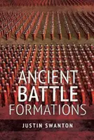 Formații de luptă antice - Ancient Battle Formations