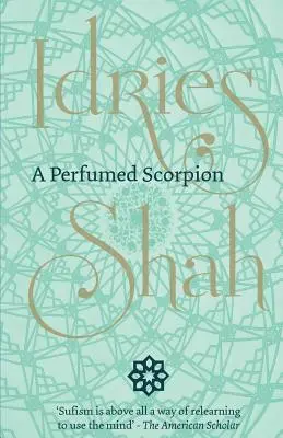 Un scorpion parfumat - A Perfumed Scorpion