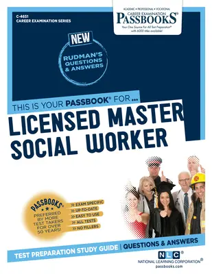 Lucrător social principal licențiat (C-4651): Ghid de studiu Passbooks - Licensed Master Social Worker (C-4651): Passbooks Study Guide