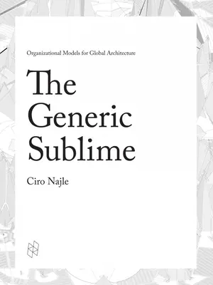 Sublimul generic - The Generic Sublime