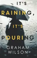 Plouă, plouă torențial - It's Raining, It's Pouring
