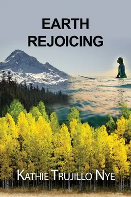 Bucuria Pământului - Earth Rejoicing